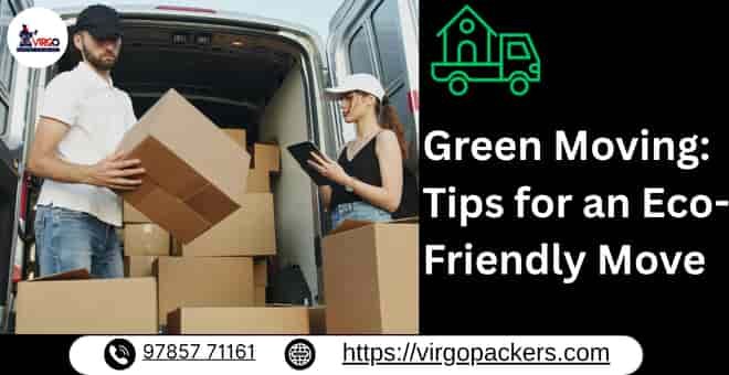 Green Moving: Tips for an Eco-Friendly Move